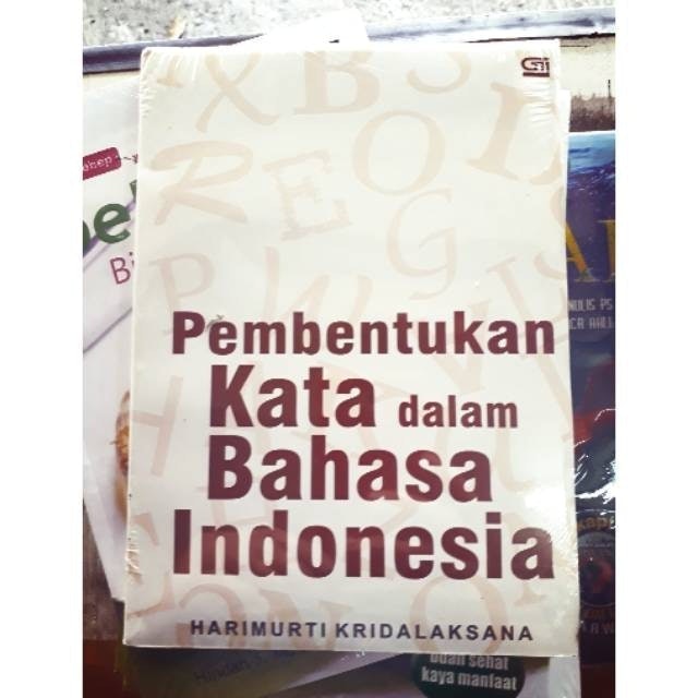 Harimurti Kridalaksana Pembentukan Kata dalam Bahasa Indonesia 1