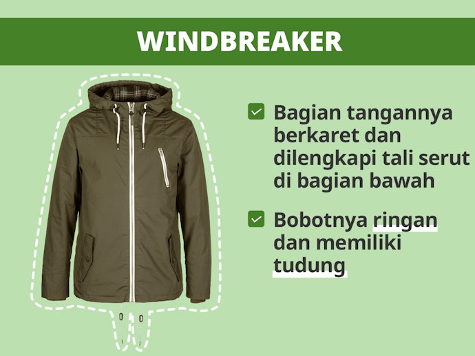 Windbreaker: Efektif melindungi tubuh dari angin dan hujan ringan