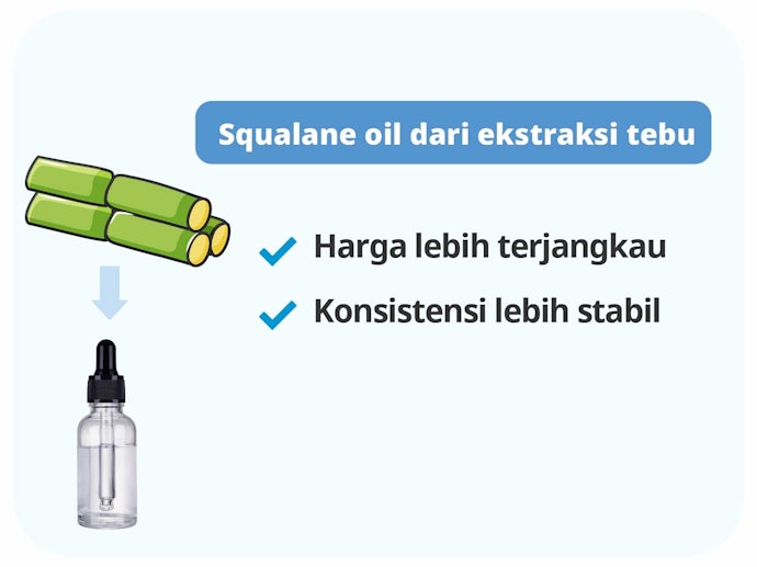 Squalane oil dari tebu: Konsistensinya lebih stabil