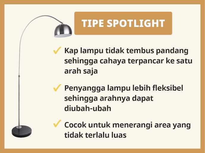 Tipe spotlight: Cahaya lampu hanya menyorot ke satu titik