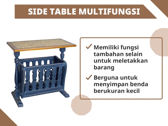Gunakan side table multifungsi agar lebih praktis
