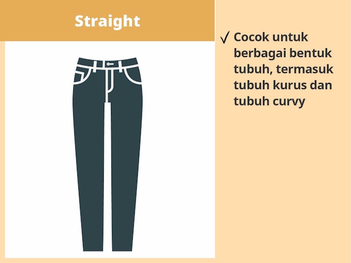 Straight leg jeans, salah satu yang paling populer 
