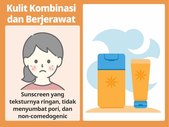 Sunscreen berformula ringan dan berlabel noncomedogenic: Untuk remaja dengan kulit kombinasi dan berjerawat