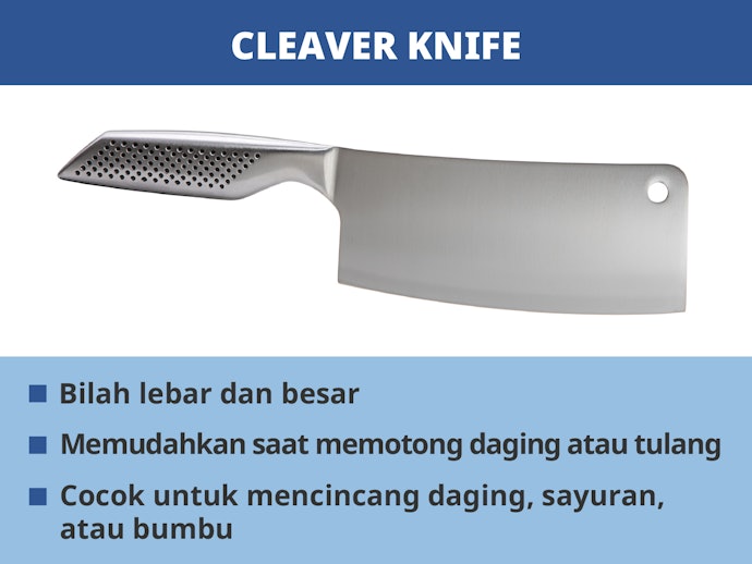 Cleaver knife: Pisau khusus untuk memotong daging