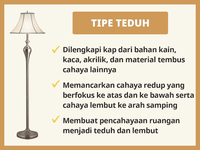 Tipe teduh: Lampu berkap yang memancarkan cahaya lembut