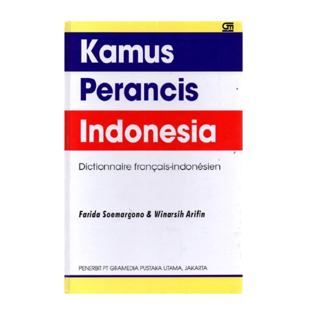 Farida Soemargono & Winarsih Arifin Kamus Perancis Indonesia 1