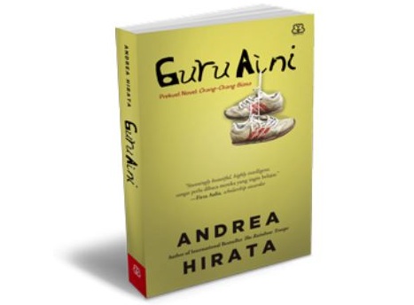 Andrea Hirata Guru Aini 1