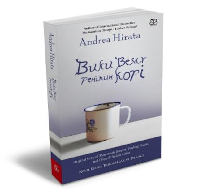 Andrea Hirata Buku Besar Peminum Kopi: Original Story 1