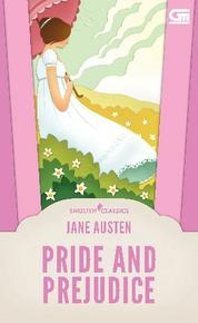 Jane Austin English Classics: Pride and Prejudice 1