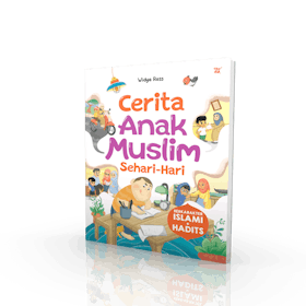 10 Rekomendasi Buku Cerita Anak Islami Terbaik (Terbaru Tahun 2022) 3