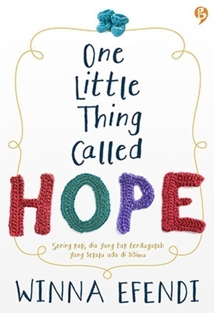 Winna Efendi One Little Thing Called Hope 1