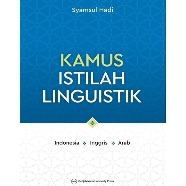 Syamsul Hadi Kamus Istilah Linguistik: Indonesia Inggris Arab 1