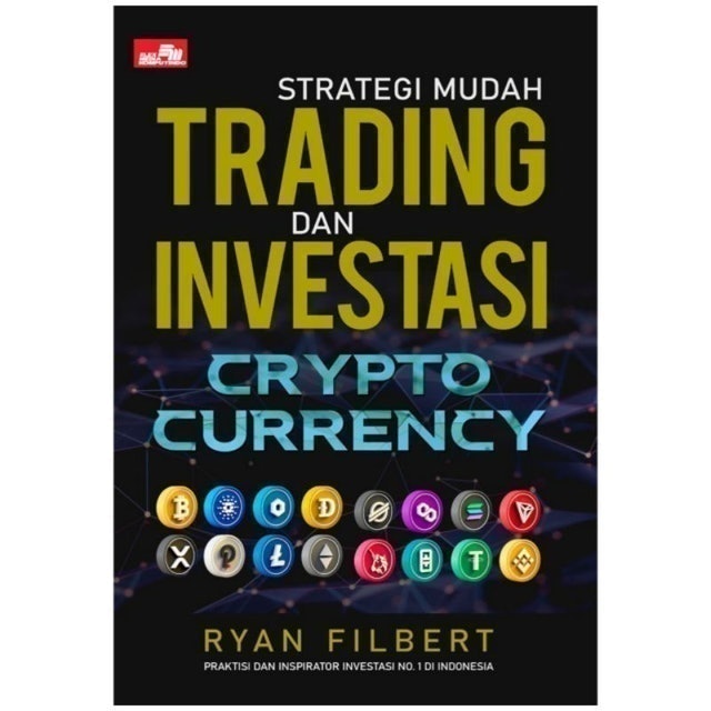 Ryan Filbert Strategi Mudah Trading dan Investasi Cryptocurrency 1