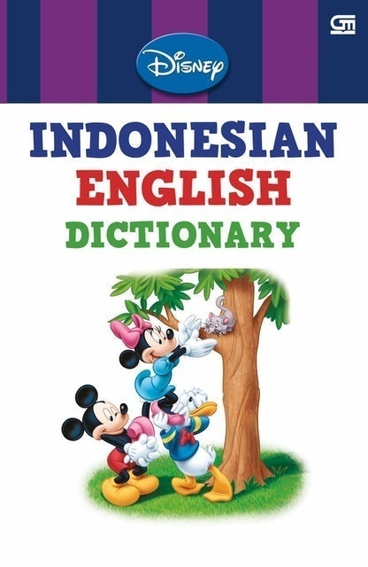 Gramedia Pustaka Utama Disney Indonesian – English Dictionary (SC) 1