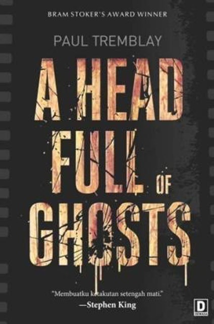 Paul Tremblay A Head Full of Ghosts 1