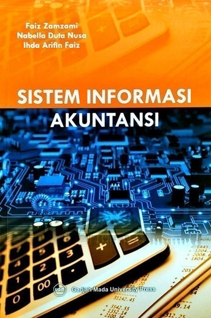 Faiz Zamzami, Nabella Duta Nusa, Ihda Arifin Faiz Sistem Informasi Akuntansi 1