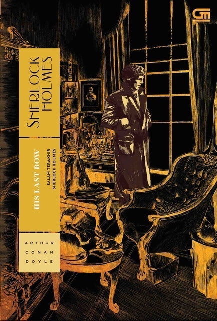 Sir Arthur Conan Doyle Salam Terakhir Sherlock Holmes (His Last Bow) 1