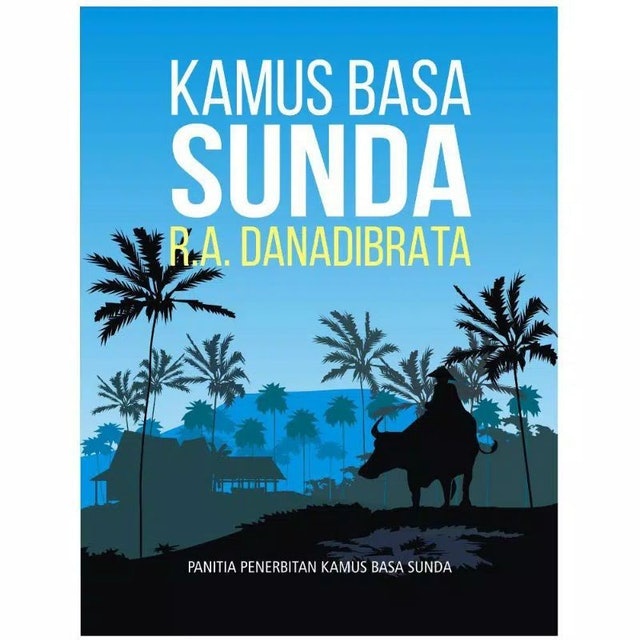 R. A. Danadibrata Kamus Bahasa Sunda 1