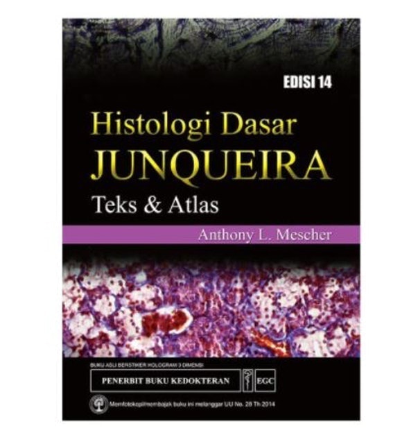 Anthony L. Mescher Histologi Dasar Junqueira: Teks dan Atlas 1