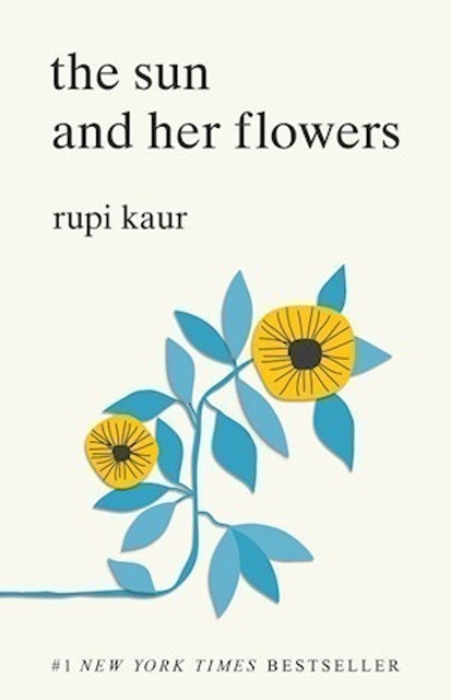 Rupi Kaur The Sun and Her Flowers 1