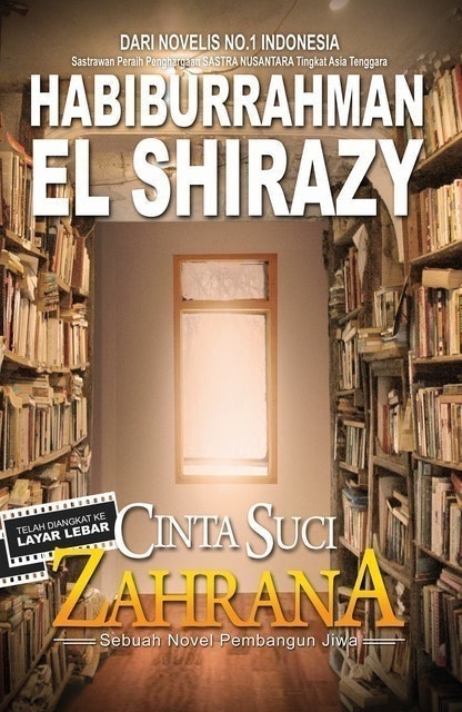 Habiburrahman El Shirazy Cinta Suci Zahrana 1