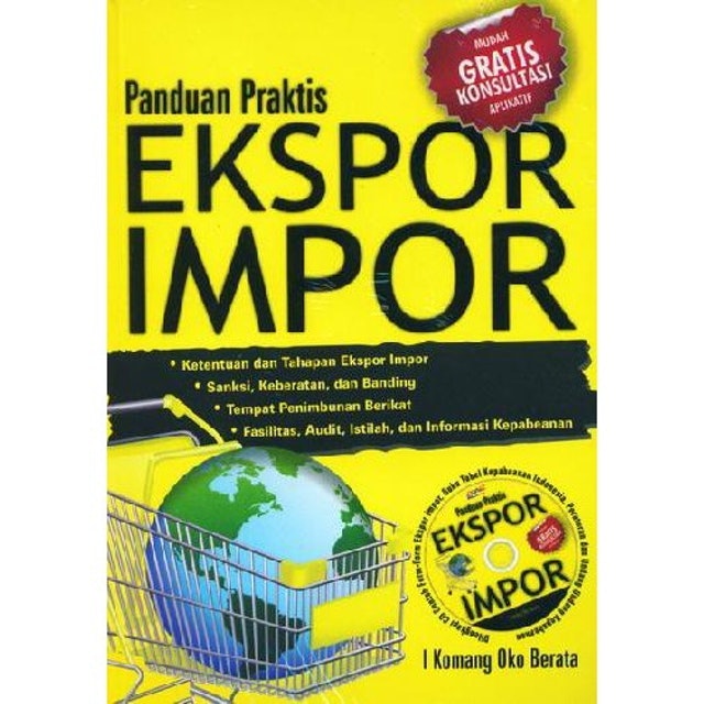 I Komang Oko Berata Panduan Praktis Ekspor Impor 1