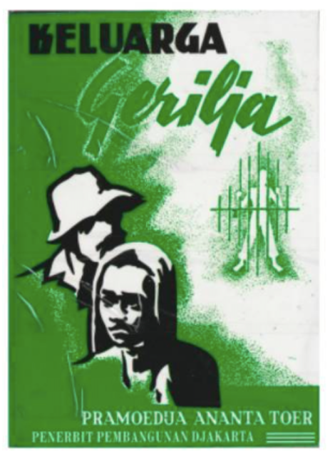 Pramoedya Ananta Toer Keluarga Gerilya: Kisah Keluarga Manusia dalam Tiga Hari-Tiga Malam 1
