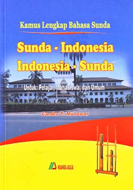 Candra T. Munawar Kamus Lengkap Bahasa Sunda 1