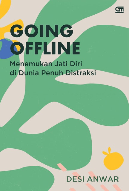 Desi Anwar Going Offline: Menemukan Jati Diri di Dunia Penuh Distraksi 1
