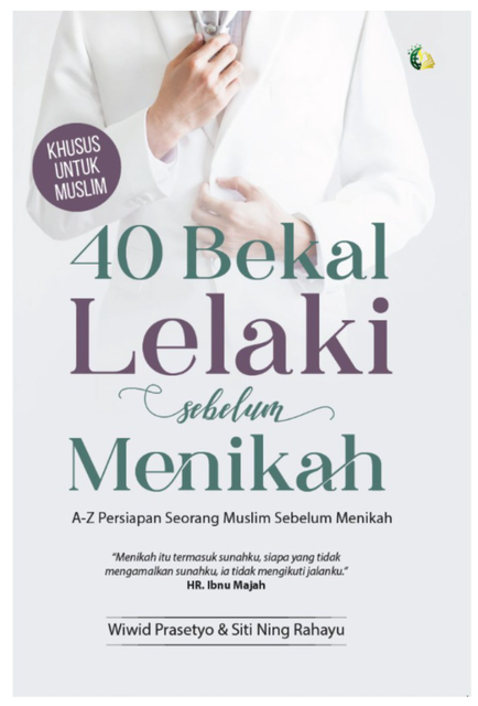 Wiwid Prasetyo & Siti Ning Rahayu 40 Bekal Lelaki Sebelum Menikah 1