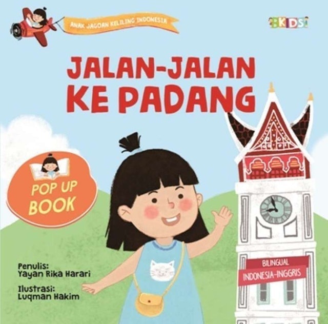Yayan Rika Harari, Luqman Hakim SeriAJKI.Pop Up Book: Jalan-Jalan ke Padang 1